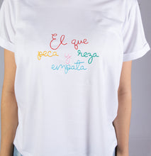 Cargar imagen en el visor de la galería, El Que Peca Y Reza Empata Oversized Tee
